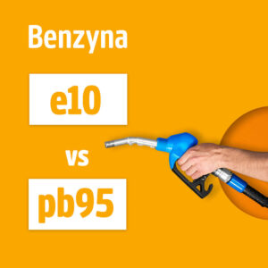 E10 a Pb95 – co każdy kierowca powinien wiedzieć?